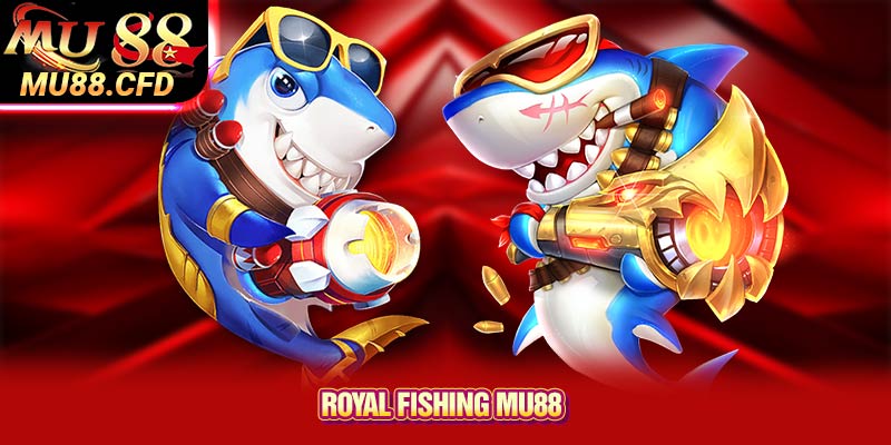 Royal Fishing Mu88