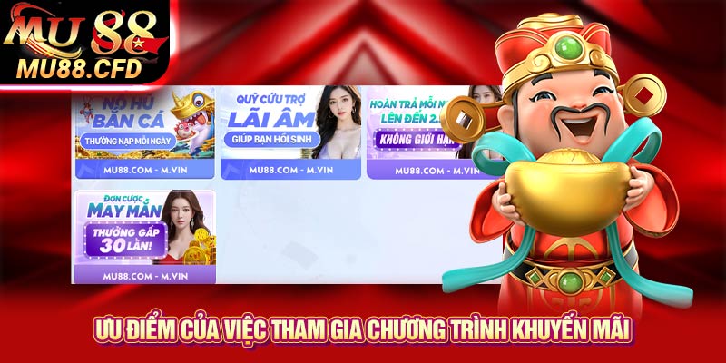 Ưu điểm của việc tham gia chương trình khuyến mãi