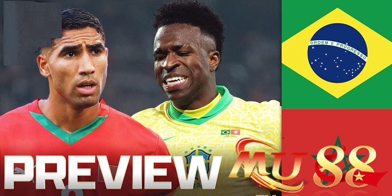 Brazil vs Morocco - Bài toán tấn công và phòng ngự
