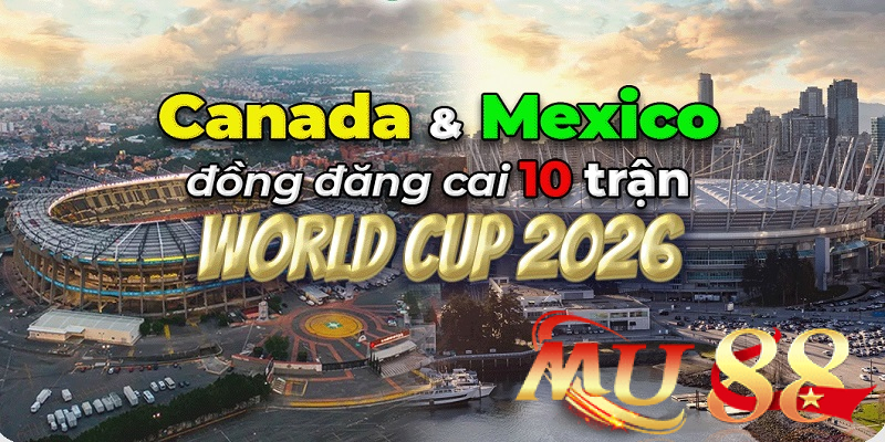 Số thành phố đăng cai: 16 thành phố tại Mỹ, Mexico và Canada.