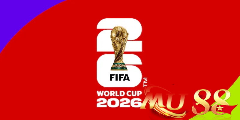 Tìm hiểu sức hút khó cưỡng của World Cup 2026
